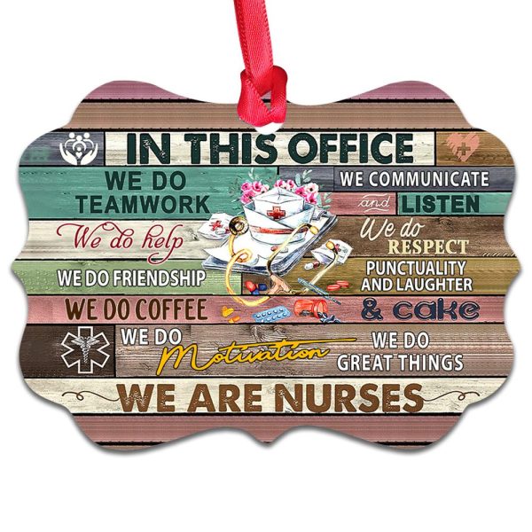 Nurse Ornament In This Office We Are Nurses - Image 4