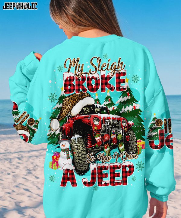 Custom Name Jeep Sweater My Sleigh Broke So I Ride A Jeep