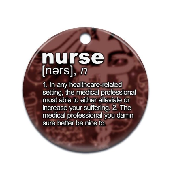 Nurse Ceramic Ornament Nurse Definition Funny - Image 3