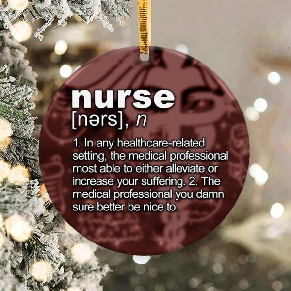 Nurse Ceramic Ornament Nurse Definition Funny