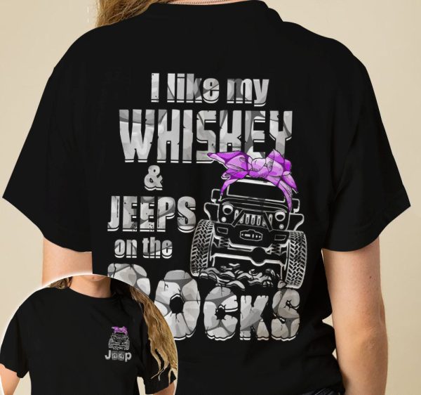 Jeep Couple 3D T-shirts I Like My Whisky And Jeeps On The Rock - Image 2