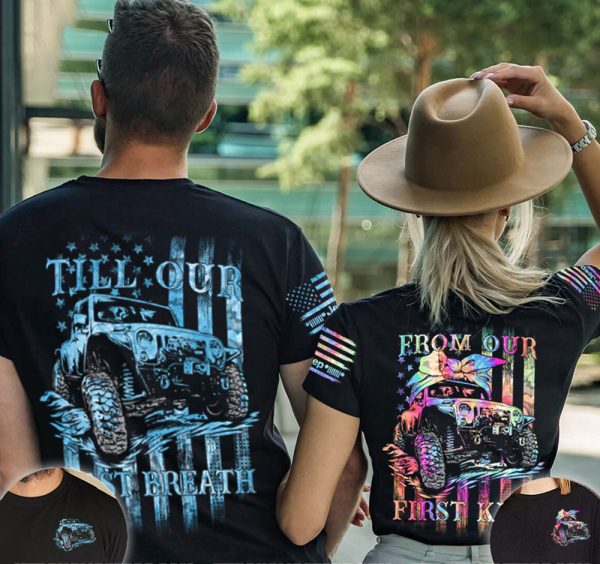 Jeep Couple All Over T-Shirts Jeep From Our First Kiss Till Our Last Breath