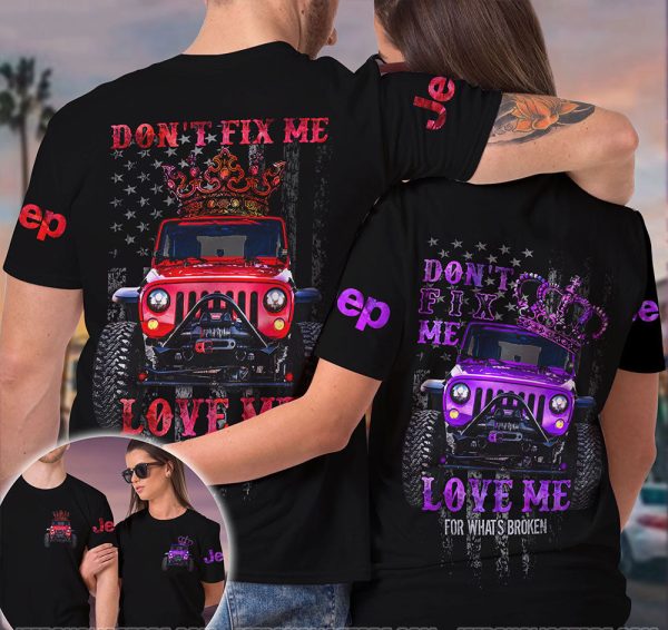 Jeep Couple All Over T-shirts Don't Fix Me Love Me
