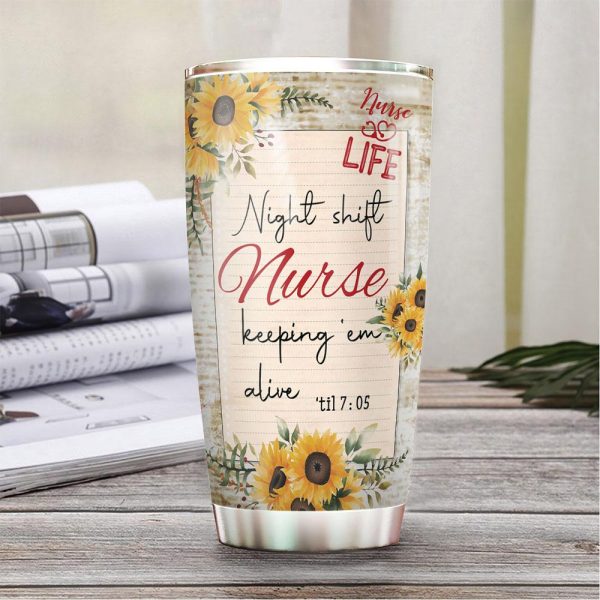 Personalized Nurse Tumbler Nurse Life Night Shift Nurse Keeping 'em Alive Sunflower - Image 2