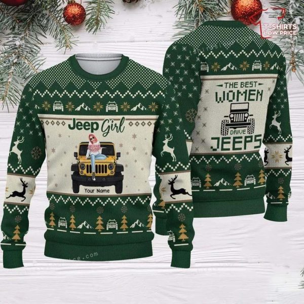 Limited 2025 Personalized Jeep Girl The Women Drive Jeeps Womens Ugly Sweater