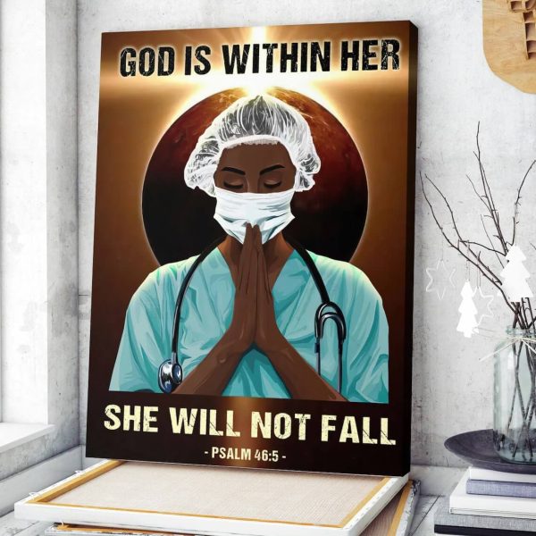 Nurse Canvas God Is Within Her She Will Not Fall - Image 2