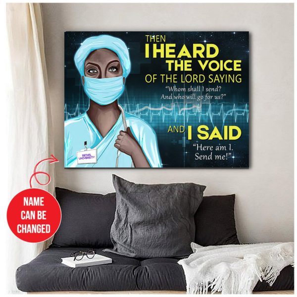 Personnalized Nurse Canvas I Heard The Voice Of The Lord - Image 3