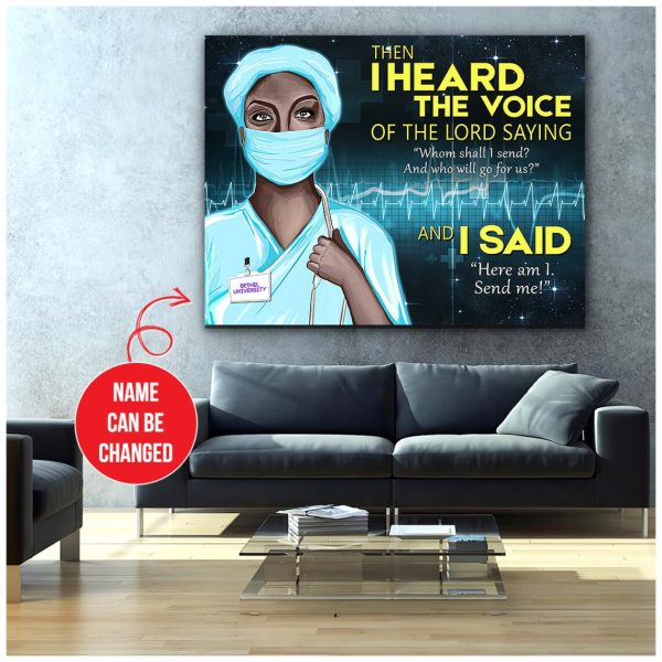 Personnalized Nurse Canvas I Heard The Voice Of The Lord - Image 2
