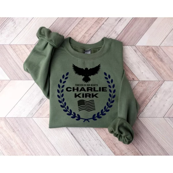 Charlie Kirk Memorial Shirt | RIP Tribute Sweatshirt and Hoodie – Forever in Our Hearts - Image 6