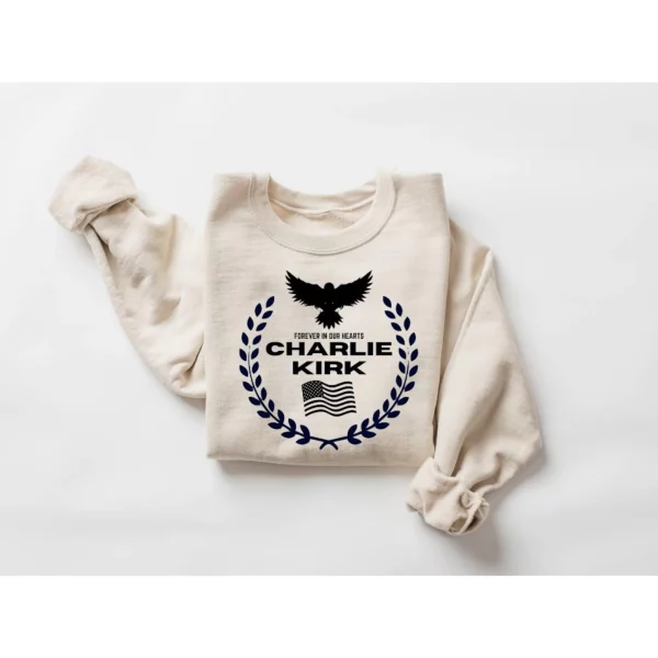 Charlie Kirk Memorial Shirt | RIP Tribute Sweatshirt and Hoodie – Forever in Our Hearts - Image 7