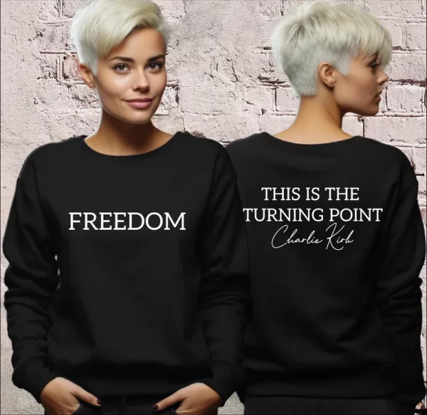 This Is The Turning Point Charlie Kirk Sweatshirt | Freedom Hoodie | Patriotic American Sweater - Image 3