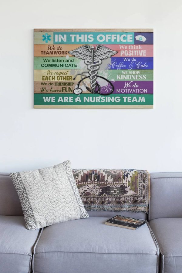 Nurse Canvas In This Office We Are A Nursing Team - Image 2