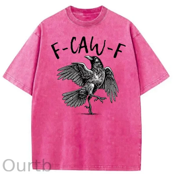 Funny T-shirt F-Caw-F 100% Premium cotton Raven - Image 17