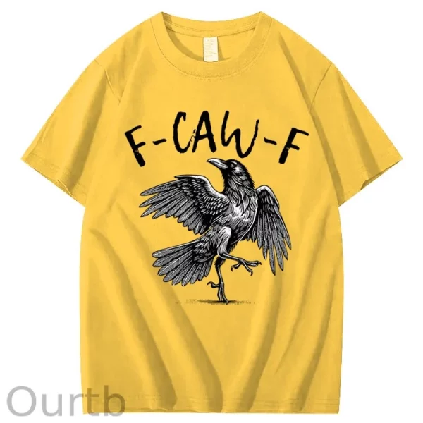 Funny T-shirt F-Caw-F 100% Premium cotton Raven - Image 11
