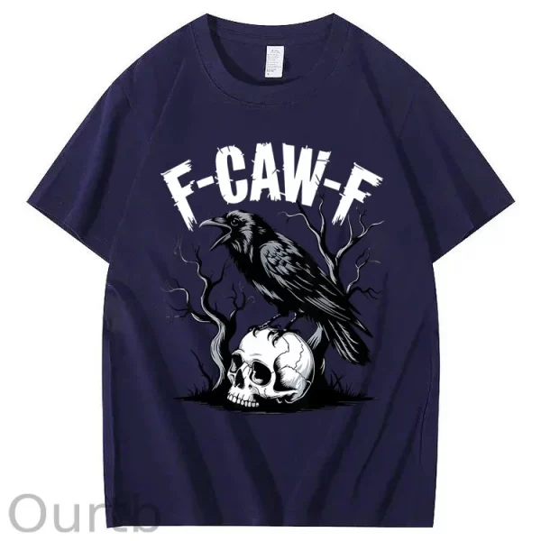 Funny T-shirt F-Caw-F 100% Premium cotton Raven - Image 7