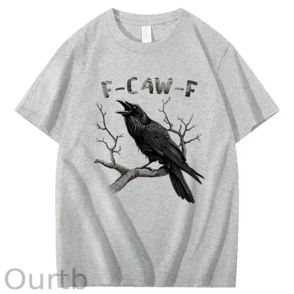 Funny T-shirt F-Caw-F 100% Premium cotton Raven - Image 11
