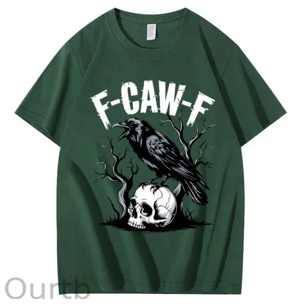Funny T-shirt F-Caw-F 100% Premium cotton Raven - Image 2