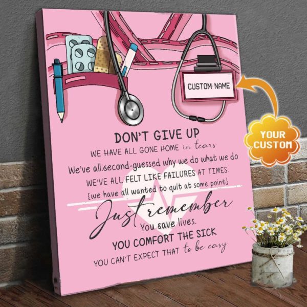 Personalized Nurse Canvas Dont Give Up Pink Canvas