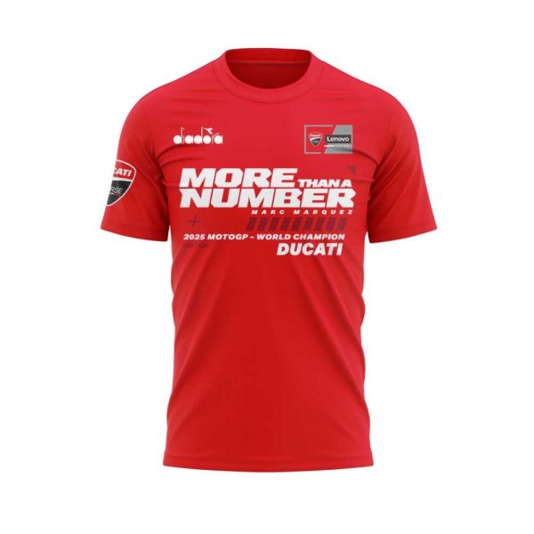 “MORE THAN A NUMBER” Marc Marquez World Champion 2025 Tshirt - Image 2