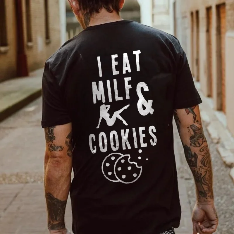 I Eat Milf & Cookies Printed Men's T-shirt